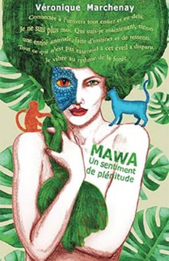 Couverture du livre « Mawa, un sentiment de plénitude » de Véronique Marchenay aux éditions Divers